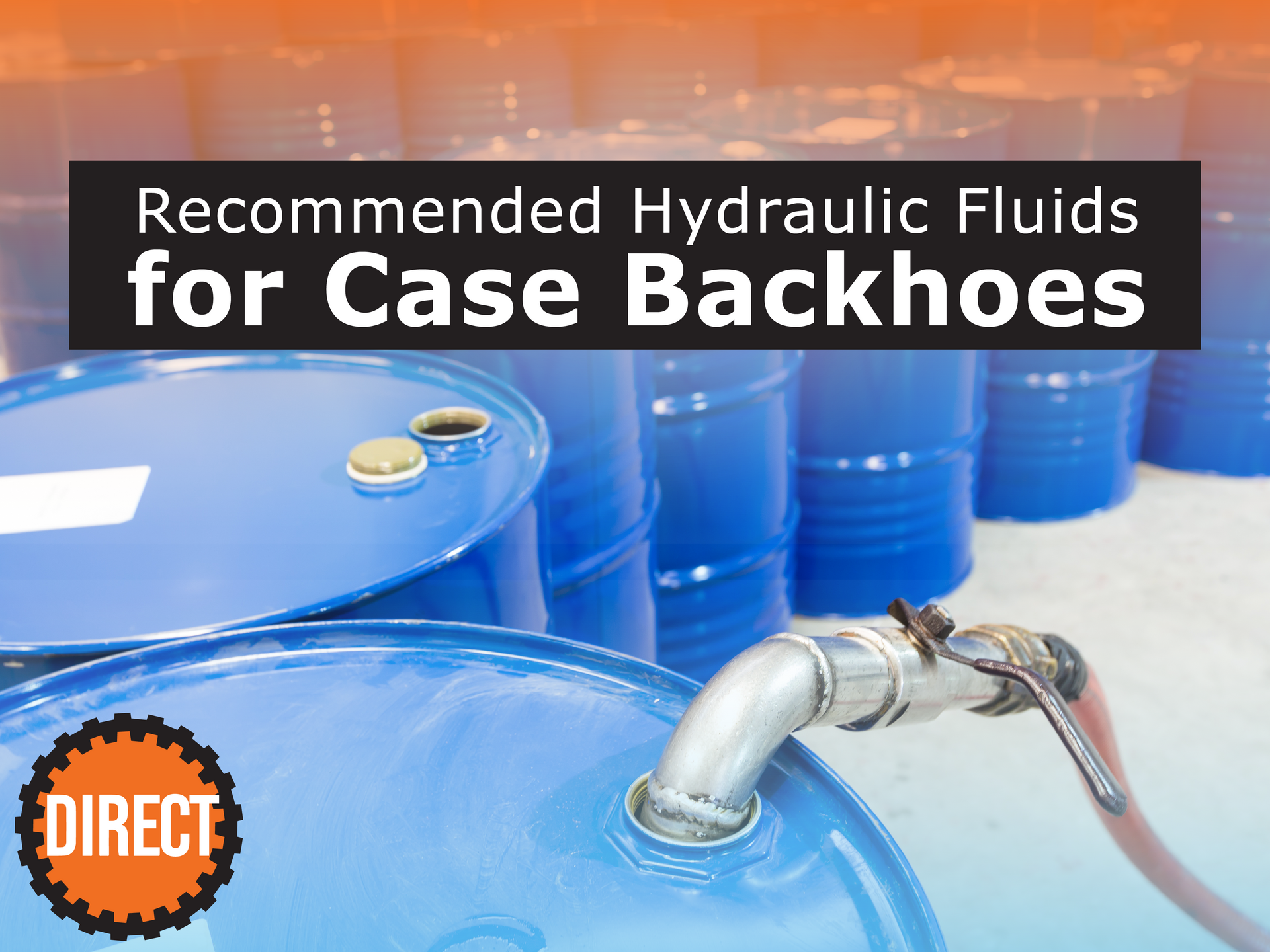 Recommended Hydraulic Fluids for Case Backhoes